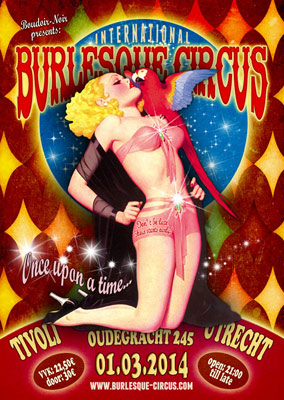 The International Burlesque Circus - the Once Upon A Time edition 1st March 2014
