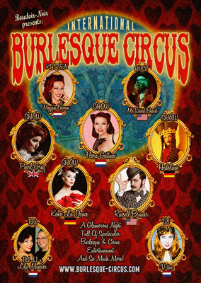 the Kings & Queens edition of the International Burlesque Circus in Utrecht, presnted by Boudoir Noir